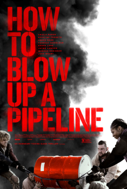 HowtoblowuppipelinePoster.png