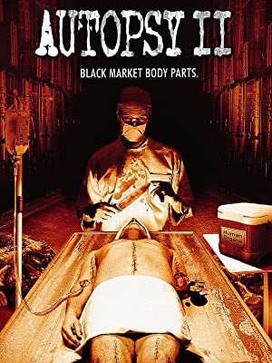 Autopsy II - Black Market Body Parts.jpg